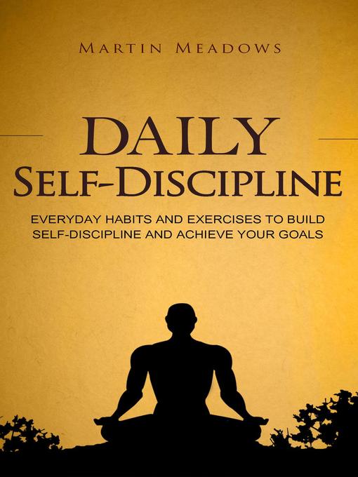 Title details for Daily Self-Discipline by Martin Meadows - Wait list
